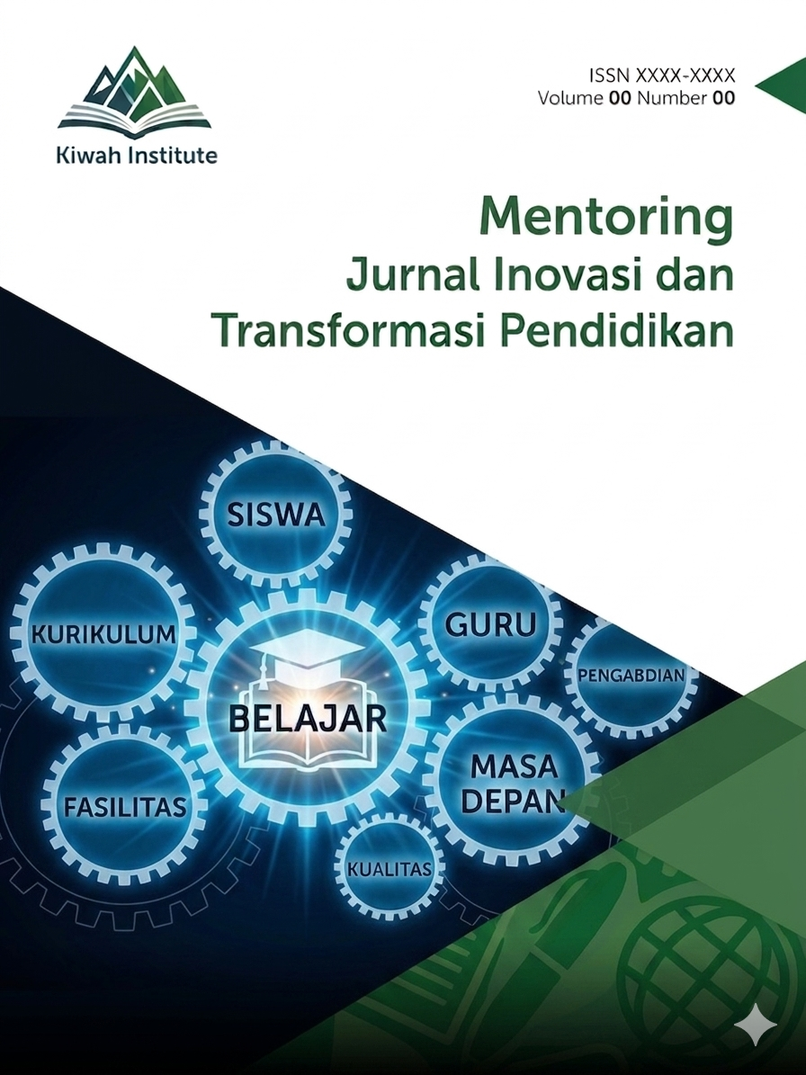 					View Vol. 1 No. 1 (2026): Mentoring: Jurnal Inovasi dan Transformasi Pendidikan
				